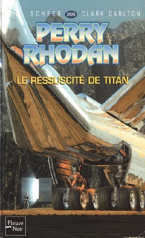 [Perry Rhodan 205] • Le ressuscité de Titan